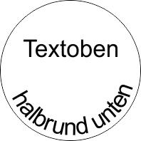 Halbrund unten Text oben